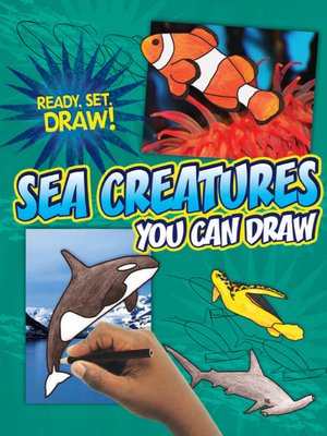 cover image of Sea Creatures You Can Draw